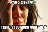 1st world problems