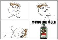 Moves like Jäger