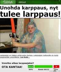 Unohda karppaus!