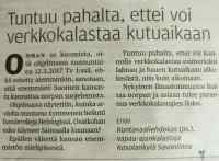 Harmittaa kun ei voi verkkokalastaa - Selkee homma.