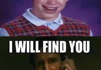 Bad luck Brian