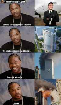 yo dawg - 9/11