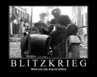 Blitzkrieg - When you only stop for kittens