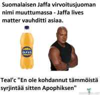 Jaffa vaihtaa nimensä - Ei tämmöstä syrjintää voi suvaita.