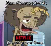 Netflix-laatu - On siinä Netflixin 4k-kuvassa ainakin 4k pikseliä. Niin.