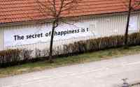 Secret of happiness is t_____________________ - salaisuus