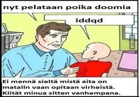 Nyt pelataan poika doomia