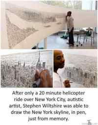 Autistiset - Autistinen taiteilija Stephen Wiltshire, pystyi piirtämään New Yorkin siluetin vain 20 minuuttia kestävän helikopterilennon jälkeen.