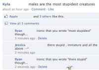 Naiset.. - Males are the most stupidest creatures