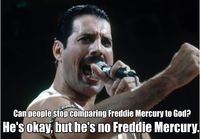 Freddie Mercury