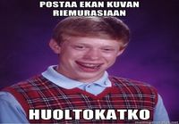 Bad luck Brian