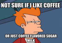 Not sure if i like coffee