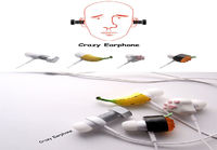 Crazy earphone