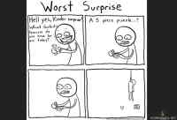 Worst Surprise Ever 