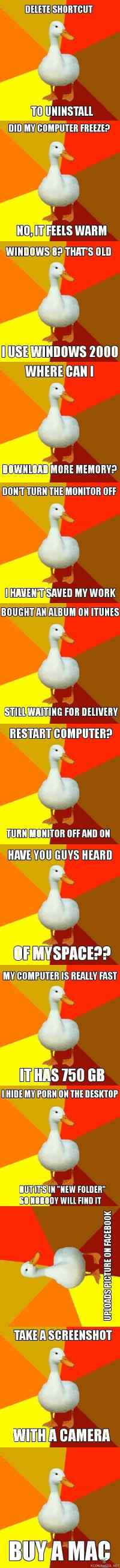 Technologically impaired duck