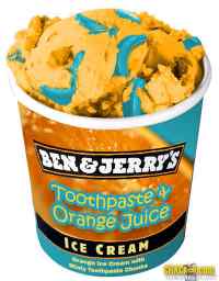 Ben & Jerry´s - Toothpaste & Orange juice