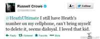 Heath´s number on my cell phone - Russel Crowe ei viitsi poistaa numeroa