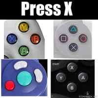 Press X - paina äxää