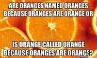 Oranges