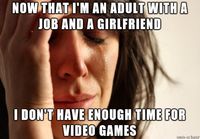 First world gamer problems