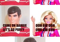 Come on barbie, let´s go party!