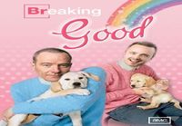 Breaking good