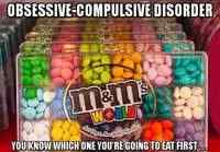 OCD M&M:s