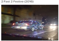 2 Fast 2 festive