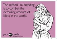 Reason for breeding