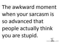 The awkward moment