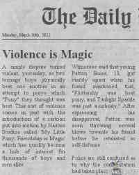 Violence is magic