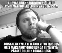 Tyytymättömyys suomen oloihin - lähde: Koomikko Ilkka Kivi https://www.facebook.com/IikkaKivi