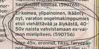 Ex-vaimon mielipiteen vahvistajaa kaivataan