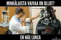 Darth Vader silmälääkärissä