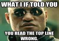 What if I told you