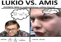 Lukio vs. Amis 