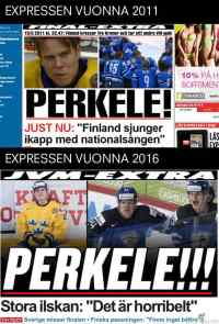 Meanwhile in Sweden - Expressen-lehden otsikot v. 2011 ja 2016 hävittyään Suomelle niin mm-kisoissa kuin nuorten mm-kisoissa.

Keskustelua illan ottelusta täällä: 
https://www.riemurasia.net/foorumi/Otteluseuranta-venaja-suomi-u20-mm-finaali/5046