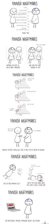 Suomalaisten painajaiset - https://www.facebook.com/finnishnightmares?fref=ts