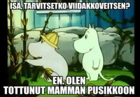 Muumipappa ei tarvitse viidakkoveistä