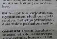 En lue pitkiä tekstejä