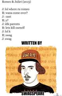 SWAGSPEARE - Romeo & juliet vm.2013