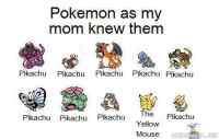 Pokemon as my mom knew them