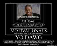 Yo dawg!