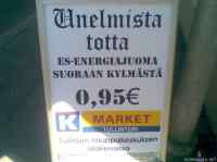 Unelmista totta!