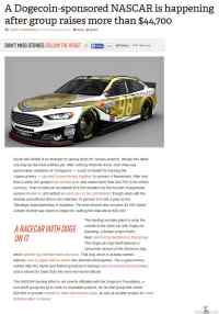 Doge Nascariin - Dogecoin-auto Nascariinrnhttp://www.theverge.com/2014/3/25/5546662/a-dogecoin-sponsored-nascar-is-happening-after-group-raises-more-than-44-thousand-dollars