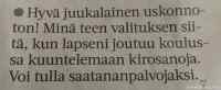 Kun lapsi joutuu kuuntelemaan kirosanoja koulussa - Niin siitä voi tulla saatanan palvojaksi!